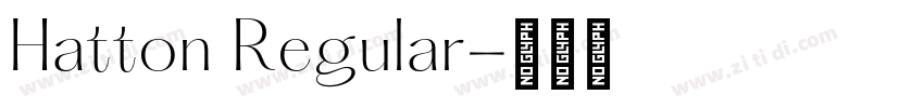 Hatton Regular字体转换